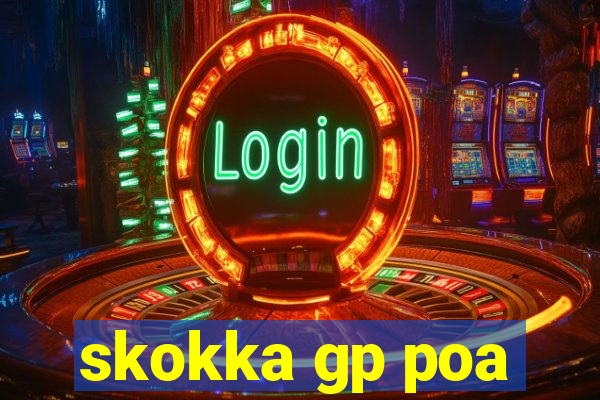 skokka gp poa